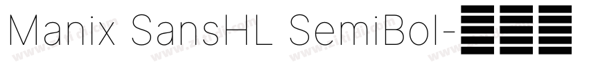 Manix SansHL SemiBol字体转换